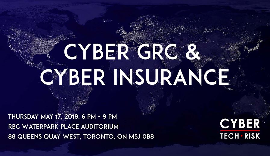 Cyber GRC and Cyber Insurance (May 17, 2018)