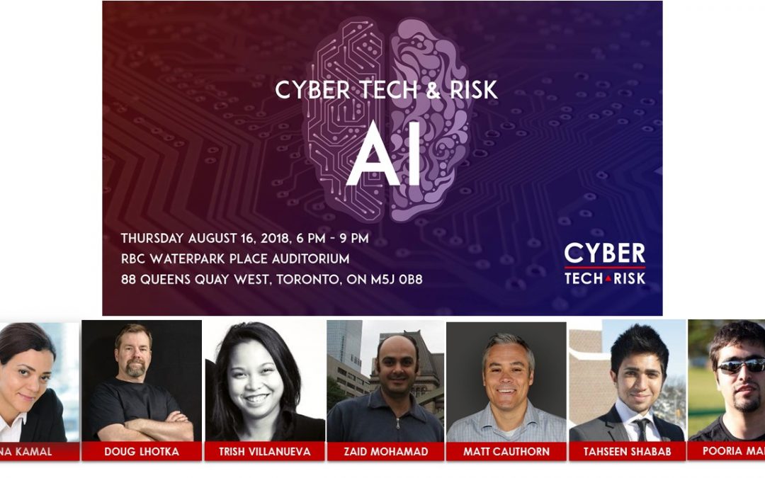 Event Highlights – Cyber Tech & Risk – AI (Aug 16, 2018)