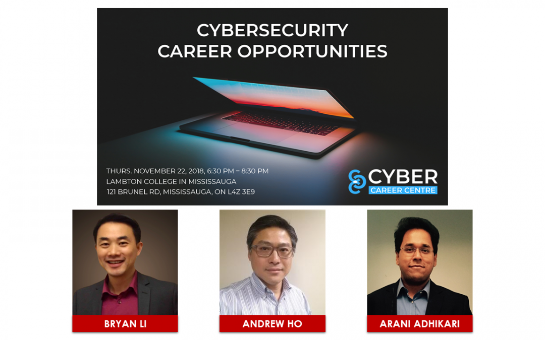 Event Highlights – Cybersecurity Career Opportunities (Nov 22, 2018)