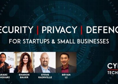 Virtual Event Highlights – Security, Privacy, Defence for Startups and Small Businesses (Apr 15, 2020)
