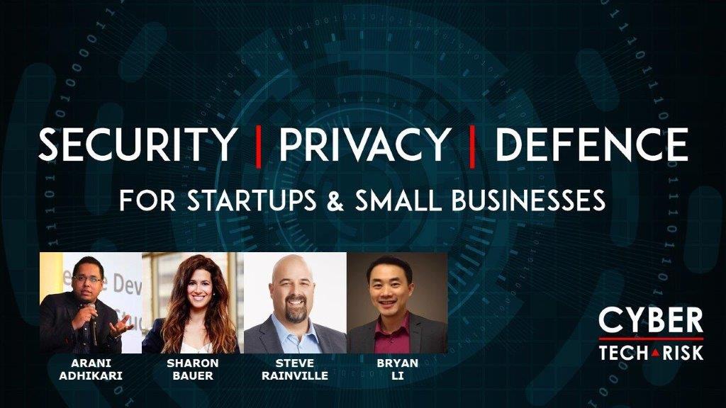 Virtual Event Highlights – Security, Privacy, Defence for Startups and Small Businesses (Apr 15, 2020)