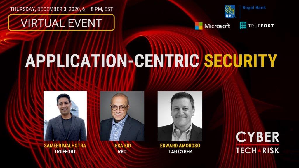 Virtual Event Highlights – Application-Centric Security (Dec 3, 2020)