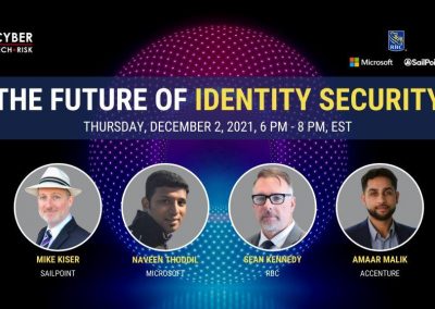 Virtual Event Highlights – The Future of Identity Security – December 2, 2021